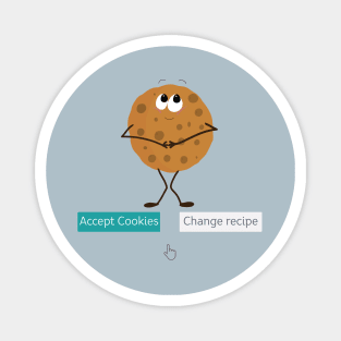 Accept Cookies or Change Recipe Magnet